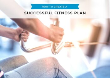 How To Create A Successful And Personal Fitness Program